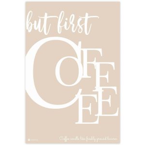 Képek falra - BUT FIRST COFFEE